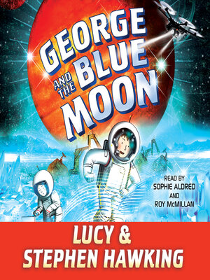 cover image of George and the Blue Moon